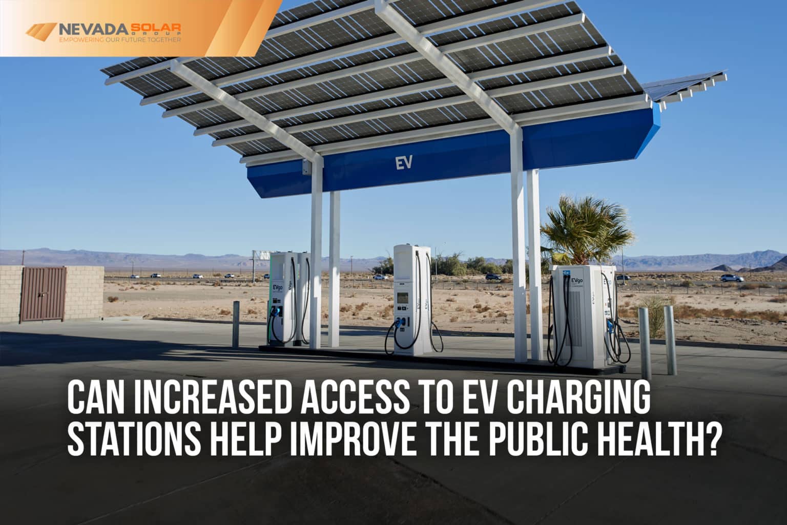 EV Charging Stations Public Health Nevada Solar Group